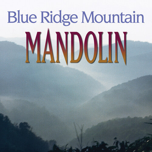 Various Artists: Blue Ridge Mountain Mandolin - CD