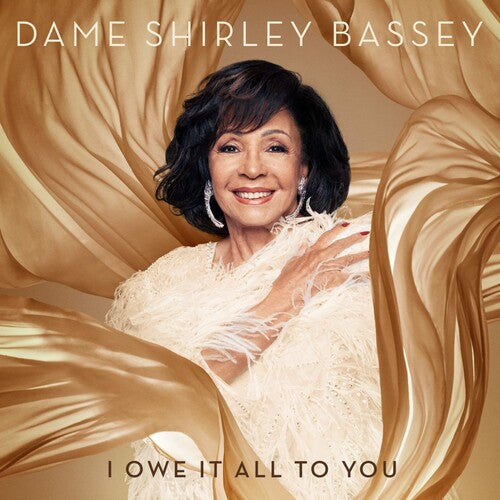 Dame Shirley Bassey: I Owe It All To You - CD