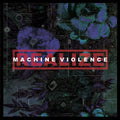 Realize: Machine Violence - (VINYL LP)