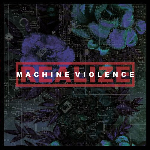 Realize: Machine Violence - (VINYL LP)
