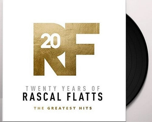 Rascal Flatts: Twenty Years Of Rascal Flatts - The Greatest Hits - (VINYL LP)
