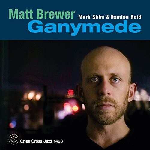 Matt Brewer: Ganymede - COMPACT DISCS