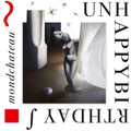 Unhappybirthday: Mondchateau - CD