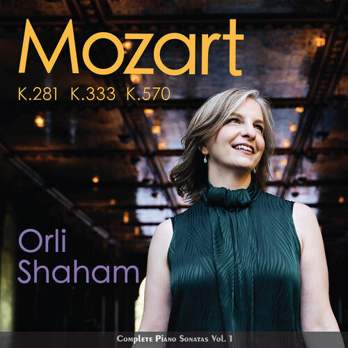 Orli Shaham: Mozart: Piano Sonatas Vol.1 - CD