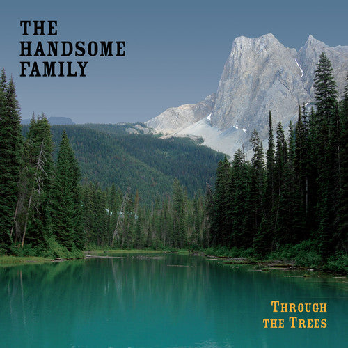 The Handsome Family: Through the Trees - CD