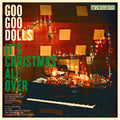 Goo Goo Dolls: It's Christmas All Over - (VINYL LP)