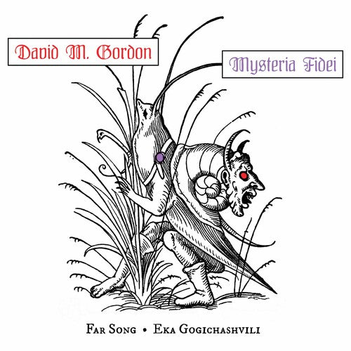 Far Song  Gogichashvili: Mysteria Fidei - CD