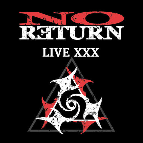 No Return: Live XXX - CD