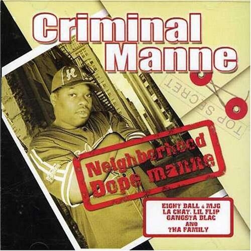 Criminal Manne: Neighborhood Dope Manne - CD