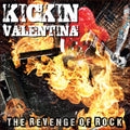 Kickin Valentina: The Revenge Of Rock - (VINYL LP)