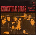 Knoxville Girls: In A Ripped Dress - (VINYL LP)