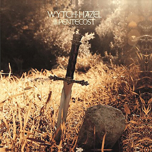 Wytch Hazel: III: Pentecost - (VINYL LP)