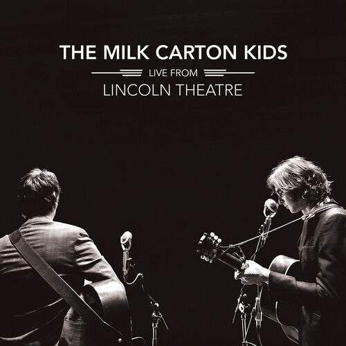The Milk Carton Kids: Live From Lincoln Theatre - (VINYL LP)