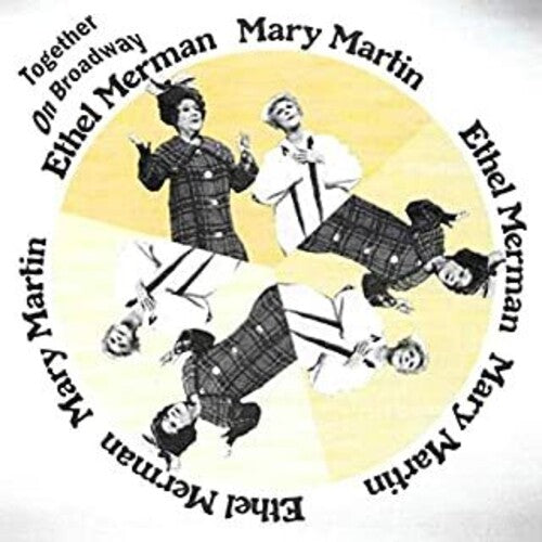 Merman, Ethel / Martin, Mary: Together On Broadway - CD