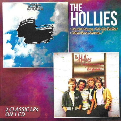 The Hollies: He Ain't Heavy / What Comes Around - CD