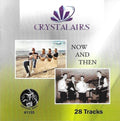 Crystalaires: Now & Then - CD