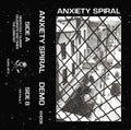 Anxiety Spiral: Demo - CASSETTES