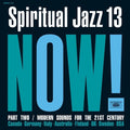 Various Artists: Spiritual Jazz 13: Now Part 2 (Various Artists) - (VINYL LP)