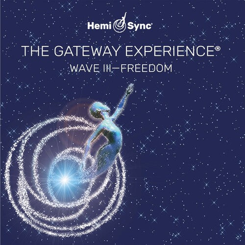 Hemi-Sync: Gateway Experience: Freedom-wave 3 - CD