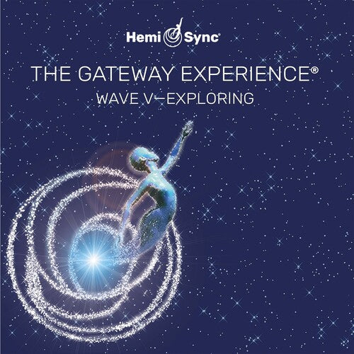 Hemi-Sync: Gateway Experience: Exploring-wave 5 - CD