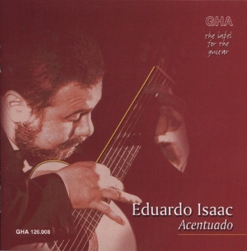 Eduardo Isaac: Eduardo Isaac Plays 20th Century Music - CD