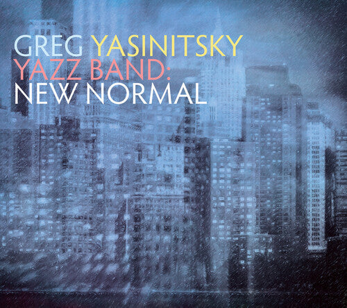Gregory Yasinitsky: Yazz Band: New Normal - CD