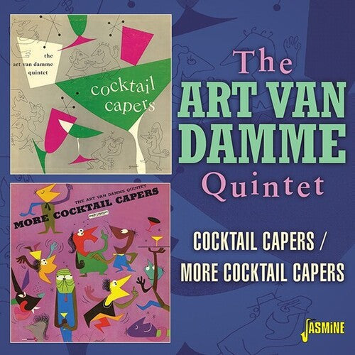 Art Quintet Van Damme: Cocktail Capers / More Cocktail Capers - CD
