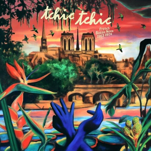 Various Artists: Tchic Tchic (Various Artists) - CD