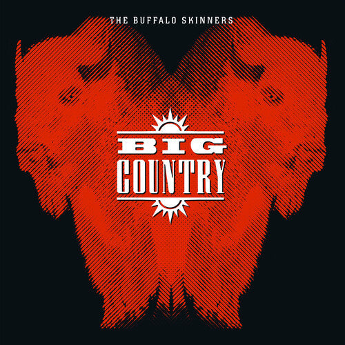 Big Country: The Buffalo Skinners - (VINYL LP)