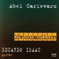 Eduardo Isaac: Evocacion - COMPACT DISCS