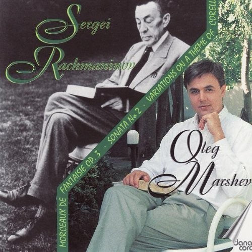 S. Rachmaninoff: Oleg Marshev Plays Rachmaninoff - CD