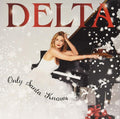 Delta Goodrem: Only Santa Knows - (VINYL LP)