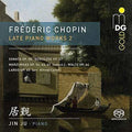 Chopin / Ju: Late Piano Works 2 - SUPER-AUDIO CD