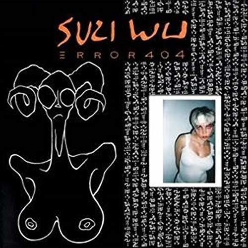 Suzi Wu: Error 404 -LP