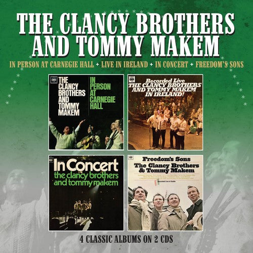 Clancy Brothers / Makem, Tommy: In Person At Carnegie Hall / Recorded Live In Ireland / In Concert /Freedom's Sons - CD