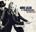 Mindi Abair & the Boneshakers: No Good Deed - CD