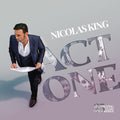 Nicolas King: Act One: Celebrating 25 Years Of Recordings - CD