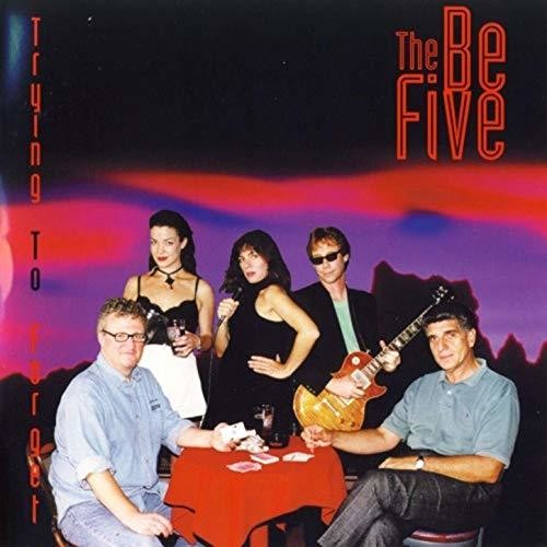 Be Five: Trying To Forget - CD
