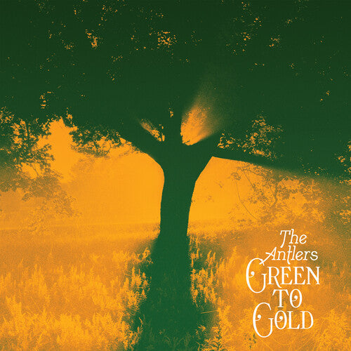 The Antlers: Green to Gold (Opaque Tan Vinyl) -LP