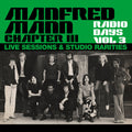 Manfred Mann Chapter 3: Radio Days Vol. 3: Live Sessions & Studio Rarities - CD