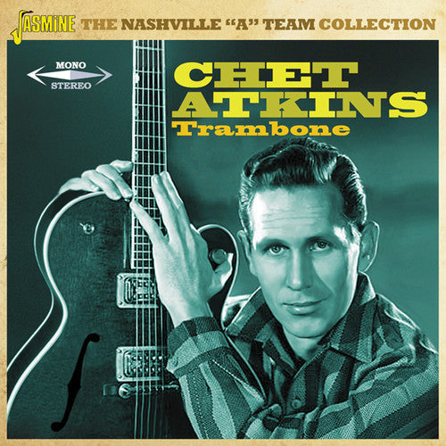 Chet Atkins: Trambone: The Nashville A Team Collection - CD