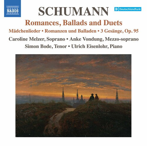 Melzer Vondung Bode Eisenlohr: Romances Ballads & Duets - CD