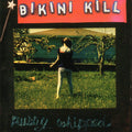 Bikini Kill: Pussy Whipped - CD