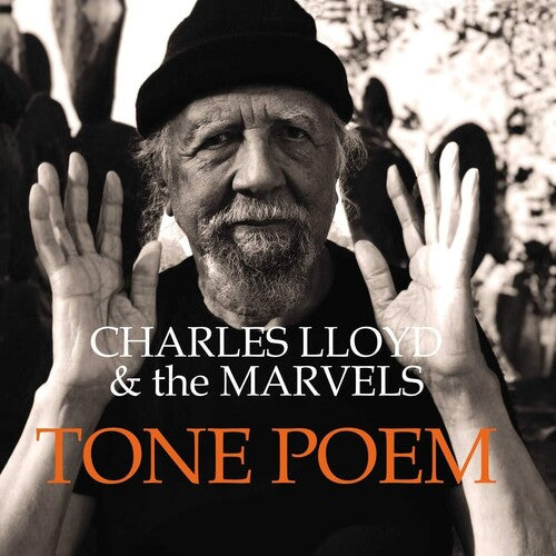 Charles Lloyd & The Marvels: Tone Poem - (VINYL LP)