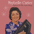 Maybelle Carter: Queen Of The Auto-Harp - CD