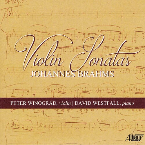Winograd & Westfall: Violin Sonatas Johannes Brahms - CD