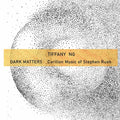 Tiffany Ng: Dark Matters - CD