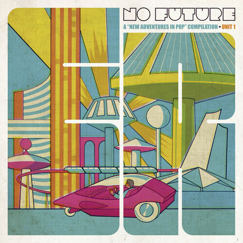 No Future: New Adventures in Pop Compilation / Va: No Future: A New Adventures In Pop Compilation, Unit 1 / Various - (VINYL LP)