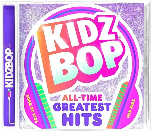 Kidz Bop Kids: Kidz Bop All-time Greatest Hits - CD