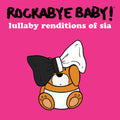 Steven Charles Boone: Lullaby Renditions Of Sia - CD